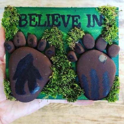 Believe In Bigfoot Mixed Media Wood Sign Bigfoot..