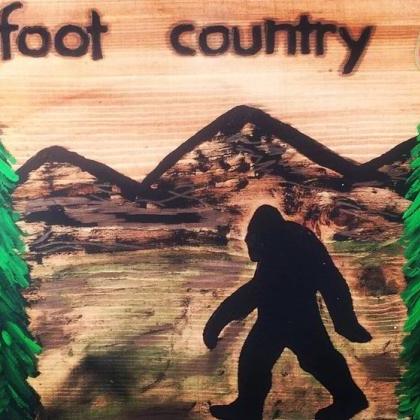 Bigfoot Country wood sign SASQUATCH..