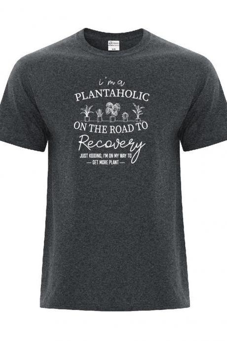 Plantaholic T shirt , plant lover tee, Love Shirt Plant Lover Gift Plant Lover Tee Unisex Jersey Short Sleeve Tee, Grey tshirt, Unisex,
